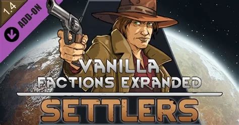 vanilla traits expanded|vanilla factions expanded settlers.